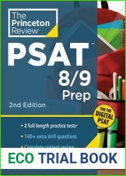 Princeton Review PSAT 8 9 Prep, 2nd Edition: 2 Practice Tests + Content Review + Strategies for the Digital PSAT 8 9 (College Test Preparation)