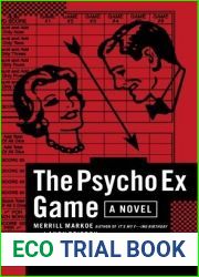 The Psycho Ex Game