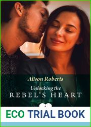 Unlocking The Rebel|s Heart