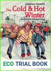 The Cold and Hot Winter