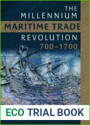 The Millennium Maritime Trade Revolution, 700-1700: How Asia Lost Maritime Supremacy