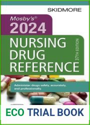 Mosby|s 2024 Nursing Drug Reference (Skidmore Nursing Drug Reference)