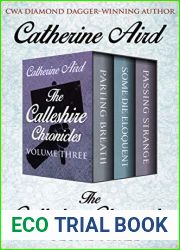 The Calleshire Chronicles Volume Three: Parting Breath, Some Die Eloquent, and Passing Strange