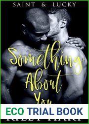 Something About You (Saint and Lucky, #1)