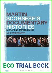 Martin Scorsese|s Documentary Histories: Migrations, Movies, Music