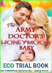 The Army Doctor|s Honeymoon Baby (Army Doctor|s Baby, #6)
