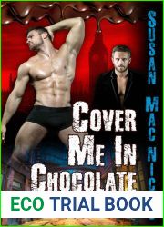 Cover Me In Chocolate (Fetish Alley, #3)
