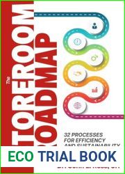 The Storeroom Roadmap: 32 Processes for Efficiency and Sustainability