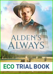 Alden|s Always (Tales from Biders Clump Book 14)