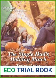 The Single Dad|s Holiday Match (Smoky Mountain First Responders #1)