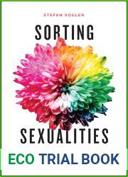 Sorting Sexualities: Expertise and the Politics of Legal Classification