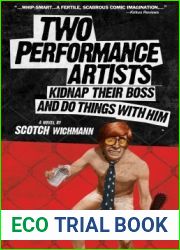 Two Performance Artists Kidnap Their Boss And Do Things With Him