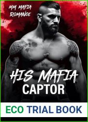 His Mafia Captor: MM Mafia Romance (His Mafia Men Book 1)