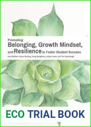 Promoting Belonging, Growth Mindset, and Resilience to Foster Student Success