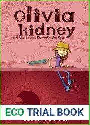 Olivia Kidney and the Secret Beneath the City