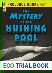 The Mystery of the Hushing Pool (Prologue Crime)