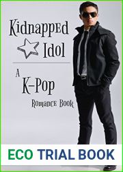 Kidnapped Idol: A Kpop Romance Book