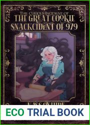 The Curious Incident of the Great Cookie Snackcident of 979 (Shades of Sanctuary)