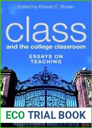 Class and the College Classroom: Essays on Teaching