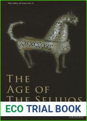 The Age of the Great Seljuqs (The Idea of Iran, #6)