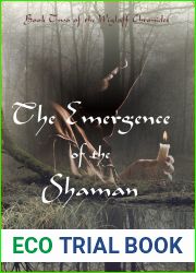 The Emergence of the Shaman