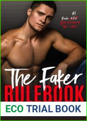 The Faker Rulebook (Boyfriend Rules, #1)