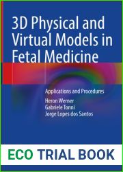 3D Physical and Virtual Models in Fetal Medicine: Applications and Procedures