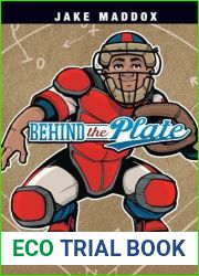 Behind the Plate (Jake Maddox Sports Stories)