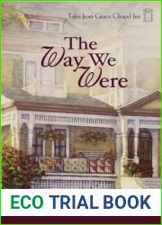 The Way We Were (Tales from Grace Chapel Inn, #42)
