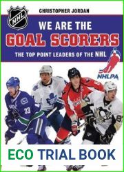We Are the Goal Scorers: THE NHLPA NHL|S ELITE POINT LEADERS (NHLPA NHL We Are the Players Series)