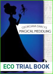 Georgiana Darcy|s Magical Meddling