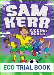 The Flip Out (Sam Kerr: Kicking Goals, #1)
