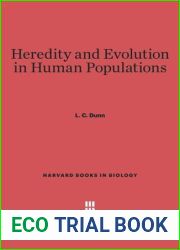 Heredity and Evolution in Human Populations (Atheneum)