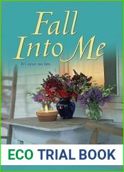 Fall Into Me (Lambert Falls Trilogy, #2)