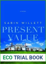 Present Value: A Novel