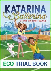 Katarina Ballerina and the Victory Dance (Katarina Ballerina, #2)
