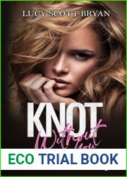 Knot Without You: An Omegaverse Romance (Scornedverse)