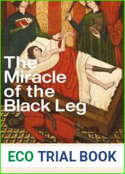 The Miracle of the Black Leg: Notes on Race, Human Bodies, and the Spirit of the Law