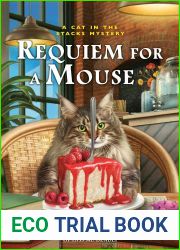 Requiem for a Mouse (Cat in the Stacks, #16)