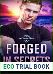 Forged in Secrets (Forge Brothers Security Book 2)