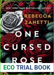 One Cursed Rose
