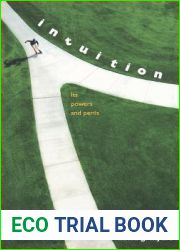 Intuition: Its Powers and Perils (Yale Nota Bene)