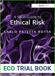 A Short Guide to Ethical Risk