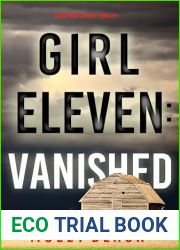 Girl Eleven: Vanished (Maya Gray #11)