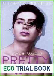Pretty Wild (Boys in Makeup #3)