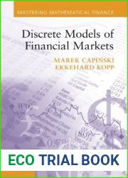 Discrete Models of Financial Markets (Mastering Mathematical Finance) by Marek Capinski (2012-03-26)