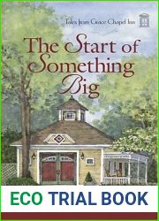 The Start of Something Big (Tales from Grace Chapel Inn, #24)