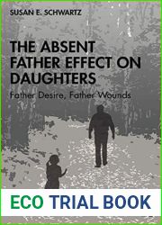 The Absent Father Effect on Daughters
