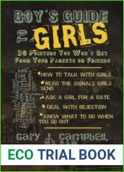 Boy|s Guide to Girls: 30 Pointers You Won|t Get From Your Parents or Friends