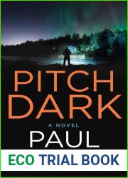 Pitch Dark: A Mike Bowditch Novel